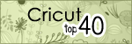 Cricut Top 40